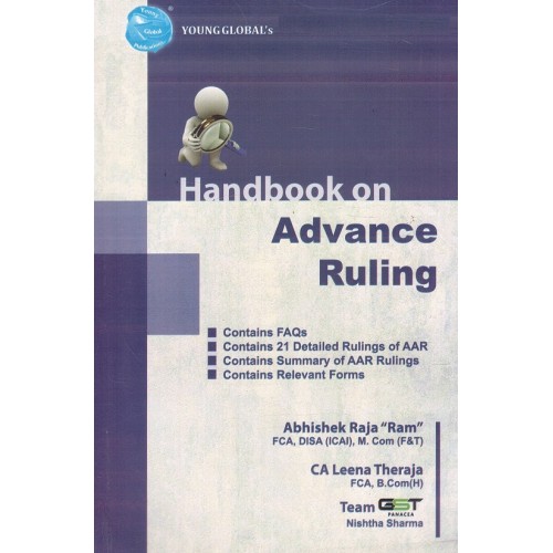 Young Global's Handbook on Advance Ruling 2019 [AAR] by Abhishek Raja "Ram", CA. Leena Theraja, Team GST Panacea & Nishtha Sharma